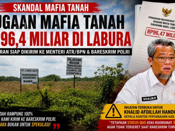 Dugaan Skandal Mafia Tanah Rp96,4 Miliar di Labura Meletus, Ridho Siregar Siap Laporkan PT JSS dan Ingatkan Kepala BPN Khalid Afdillah Handoyo